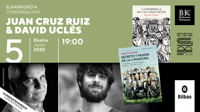 Juan Cruz Ruiz & David Uclés Bidebarrieta Kulturgunean