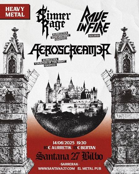 Aeroscreamer + Rave in Fire + Sinner Rage Santana27 aretoan (Sala Blue)