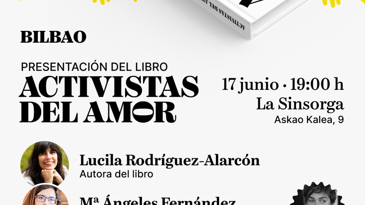 Activistas de amor liburuaren aurkezpena La Sinsorgan
