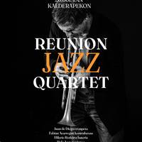 REUNION JAZZ QUARTET Kalderapekon