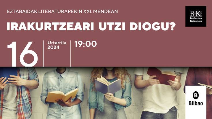 “Eztabaidak literaturarekin XXI. mendean” zikloa Bidebarrieta kulturgunean