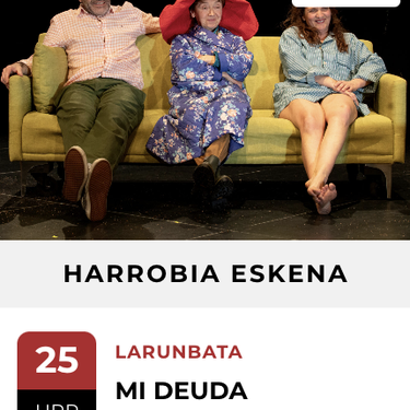 BAD 2025: " MI DEUDA" antzezlana Harrobian