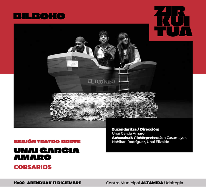Bilboko Zirkuitua 2025: CORSARIOS antzezlan laburra Altamira Udaltegian