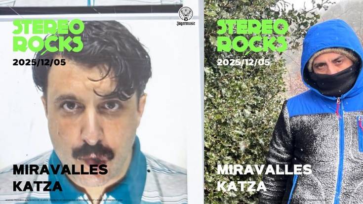 Stereorocks – Miravalles + Katza Kafe Antzokiko goiko partean