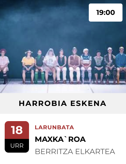 BAD 2025: "MAXKA`ROA" ikuskizuna Harrobian