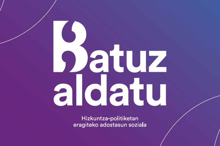 Batuz Aldatu ekimenaren sustatzaileei galdezka