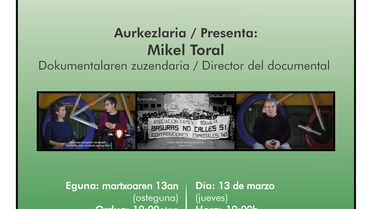 Proiekzioa eta eztabaida: Bilbao, medio ambiente, memoria y futuro hitzaldia Ekoetxean