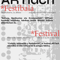 ARTiach Festibala Deustuko Erriberan🏭