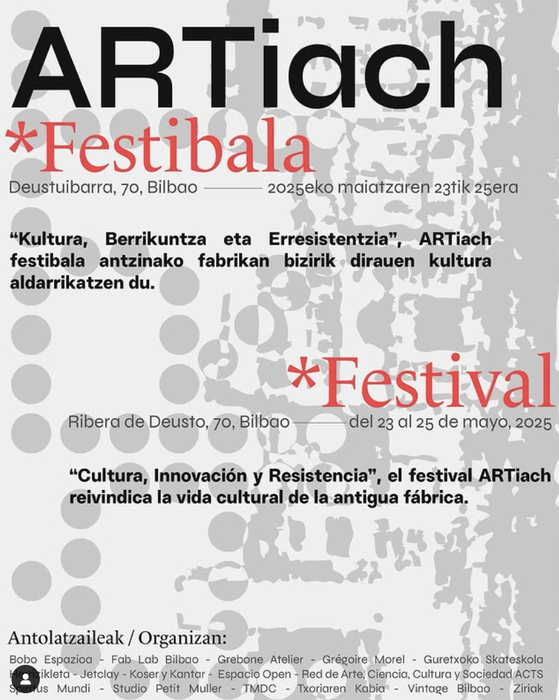 ARTiach Festibala Deustuko Erriberan🏭