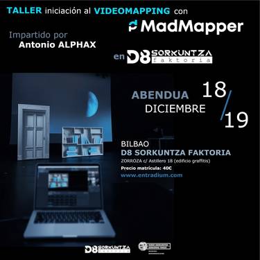 MadMapper Sarrera Tailerra D8 Sorkuntza Faktorian