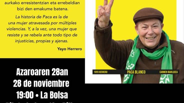 "Paca Blanco, la Brava" Liburuaren aurkezpena La Bolsan