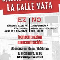 Kontzentrazioa Enkarnazio plazan: Etxerik gabeko etorkinen aurkako erasoak ez!