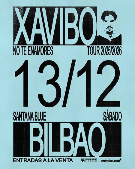 XAVIBO Santana27 aretoan (Sala Blue)