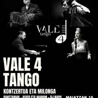 Vale 4 Tango kontzertua eta milonga Kafe Antzokian