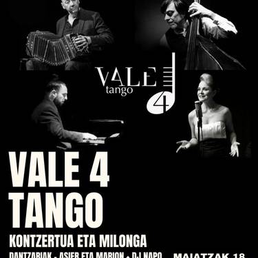 Vale 4 Tango kontzertua eta milonga Kafe Antzokian