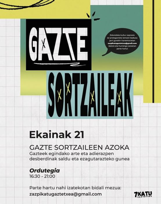 GAZTE SORTZAILEEN AZOKA 7Katu Gaztetxean