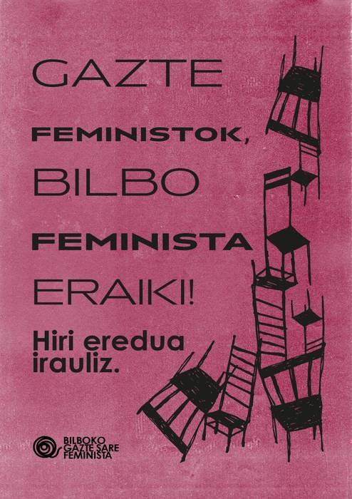 "Gazte feministok, Bilbo feminista eraiki!"