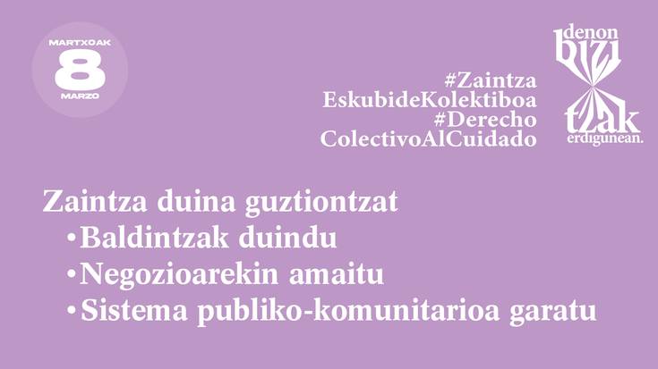 Hainbat sindikatu zaintzaren antolamendu soziala eraldatzeko eta pribatizazioaren erantzuleak interpelatzeko mobilizatuko dira