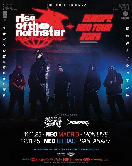 RISE OF THE NORTHSTAR + Get The Shot + Half Me Santana27 Aretoan (Sala Gold)