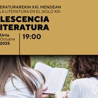 Eztabaidak literaturarekin XXI. mendean Bidebarrieta Kulturgunean