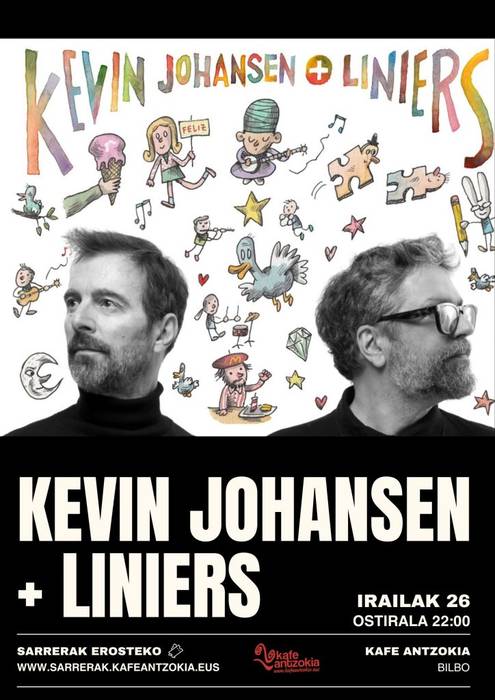 Kevin Johansen + Liniers Kafe Antzokian