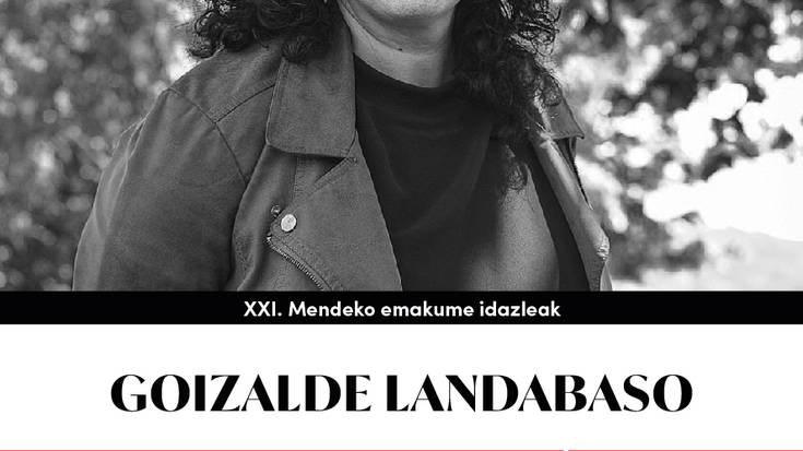 XXI. mendeko emakume idazleak: Goizalde Landabaso