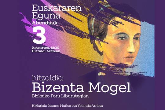 Hitzaldia: Bizenta Mogel