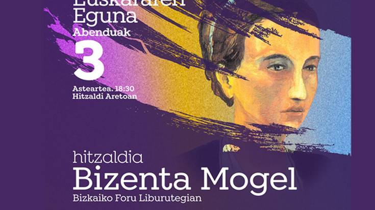 Hitzaldia: Bizenta Mogel