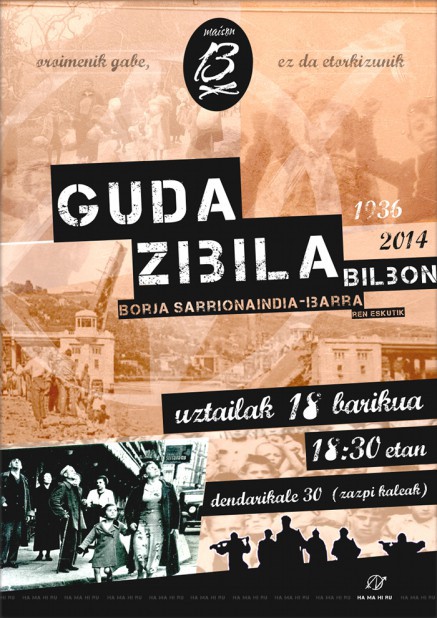 `Guda Zibila Bilbon´ hitzaldia gaur Maison 13n