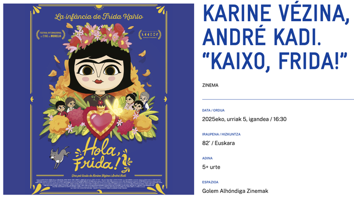 KARINE VÉZINA eta ANDRÉ KADIren “KAIXO, FRIDA!” Alondigako Golem Zinemetan