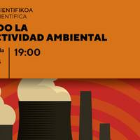 Bidebarrieta Zientifikoa: Vigilando la radioactividad ambiental Bidebarrieta Kulturgunean