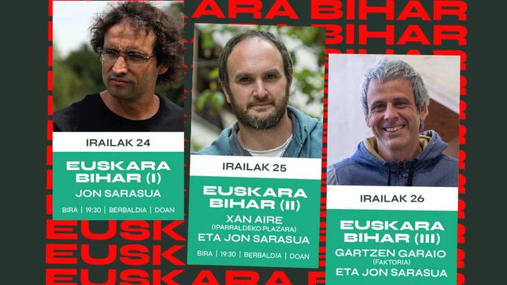 BIRA: Gartzen Garaio eta Jon Sarasua "EUSKARA BIHAR (III)"