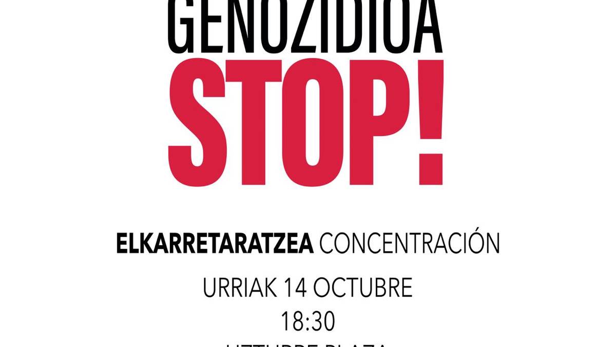 GENOZIDIOA STOP! elkarretaratzea Uzturre plazan