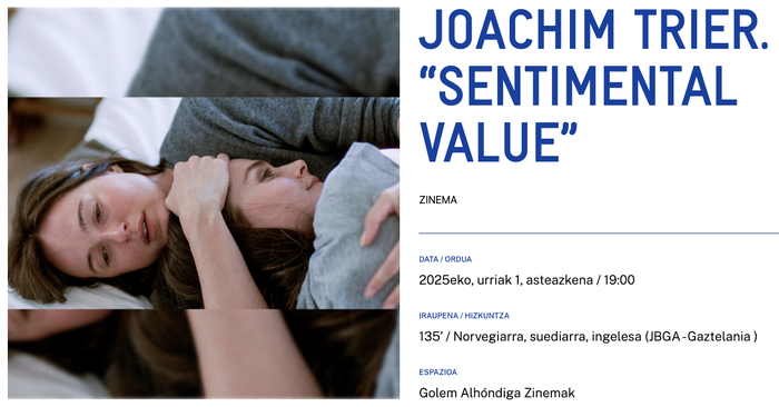 JOACHIM TRIERen “SENTIMENTAL VALUE” Alondigako Golem Zinemetan