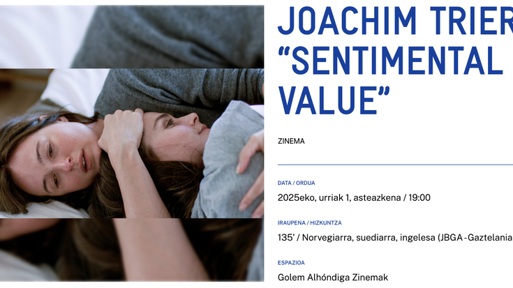 JOACHIM TRIERen “SENTIMENTAL VALUE” Alondigako Golem Zinemetan