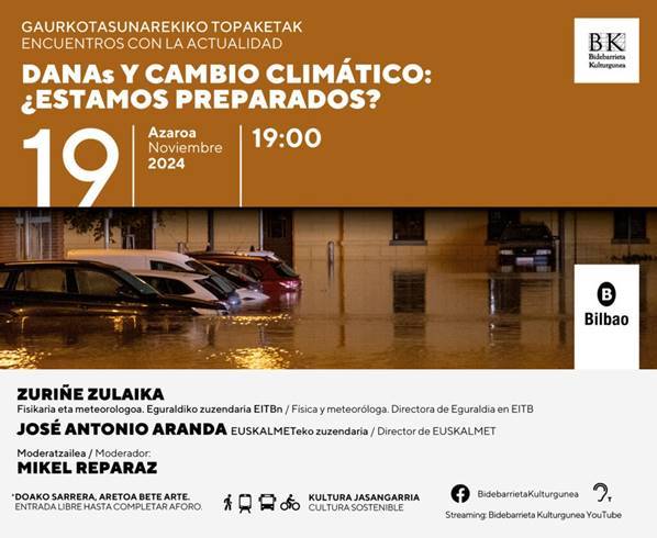 Gaurkotasunarekiko topaketak: DANAs y cambio climático