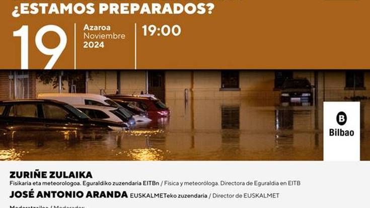 Gaurkotasunarekiko topaketak: DANAs y cambio climático