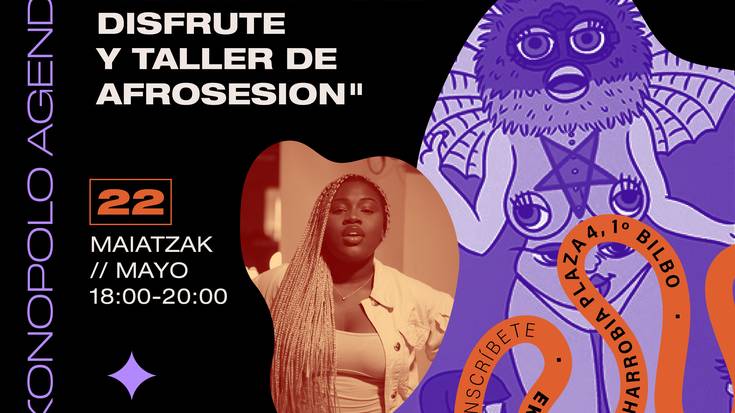 Gozamenaren feminismoa eta Afrosesion tailerra Ekonopolon