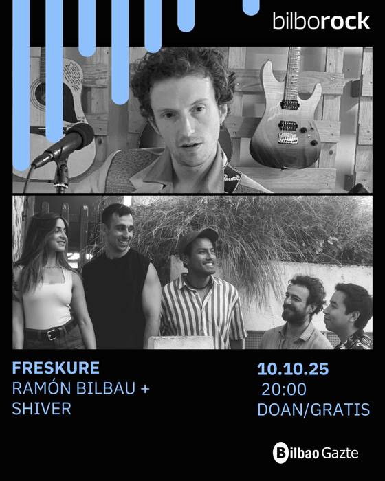 🔥FRESKURE: RAMÓN BILBAU + SHIVER Bilborocken