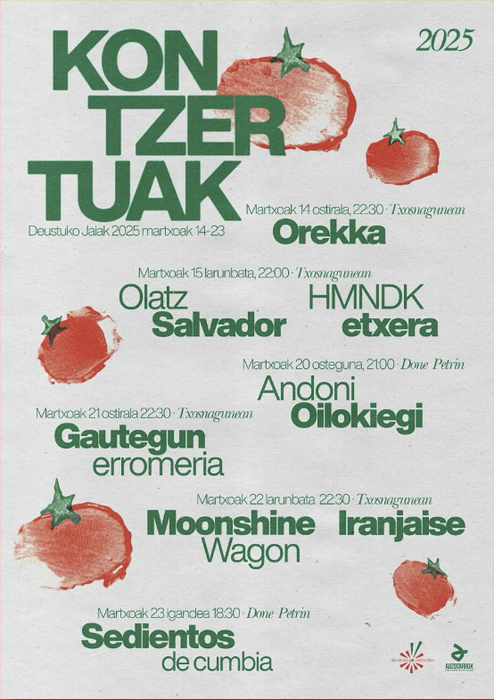 DEUSTUKO JAIAK 2025: Kontzertuak 🍅🍅🍅