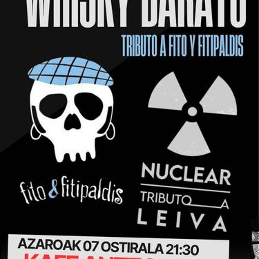 WHISKY BARATO + NUCLEAR Kafe Antzokian