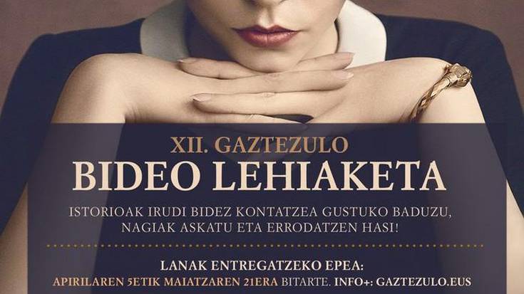 XII. Gaztezulo bideo lehiaketa martxan da