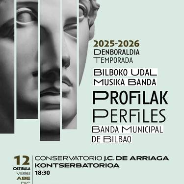 Bilboko Udal Musika Banda: PROFILAK kontzertua J.C. de Arriaga Kontserbatorioan