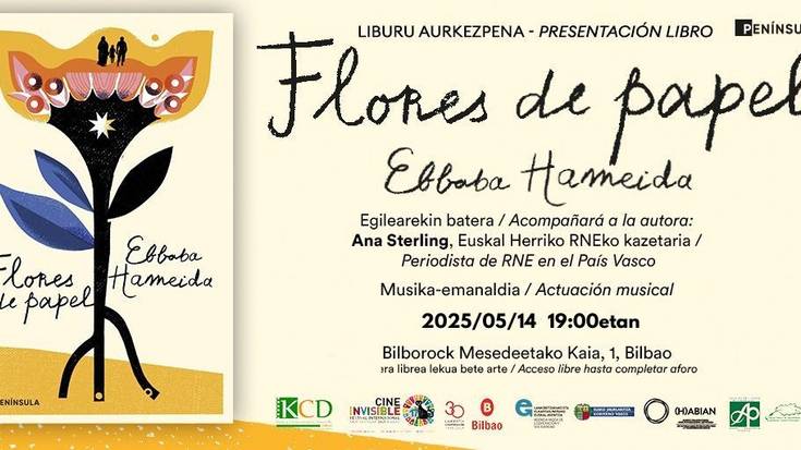 EBBABA HAMEIDAren "FLORES DE PAPEL" aurkezpena Bilborocken