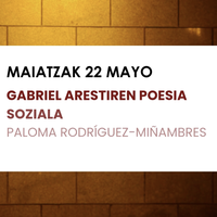 GABRIEL ARESTIREN AURPEGI ANITZAK: Poesia soziala