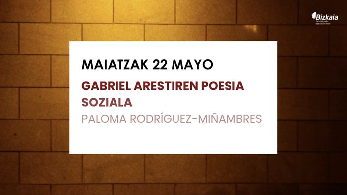 GABRIEL ARESTIREN AURPEGI ANITZAK: Poesia soziala