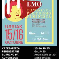 KAZETARITZA FEMINISTAREN IV. KONGRESUA Bilborocken