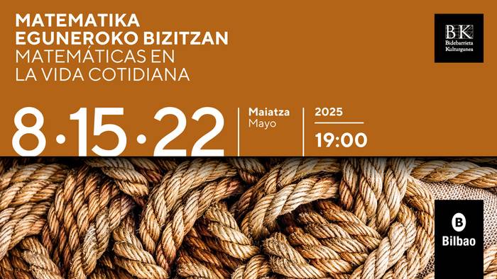 Matematika eguneroko bizitzan Bidebarrieta Kulturgunean