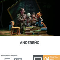 ANDEREÑO antzezlana BBK Aretoan