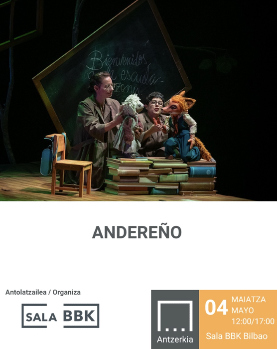 ANDEREÑO antzezlana BBK Aretoan